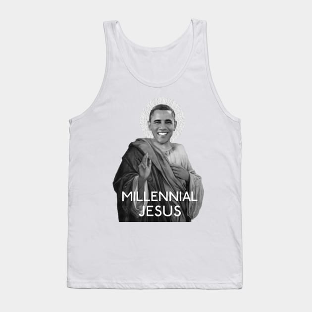 Barack Obama- Millennial Jesus Tank Top by edgarcat